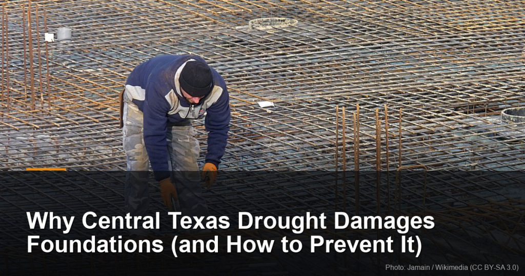 Why Central Texas Drought Damages Foundations (and How to Prevent It) 11 Worker tying reinforcing steel across a foundation mat — Round Rock, TX foundation repair